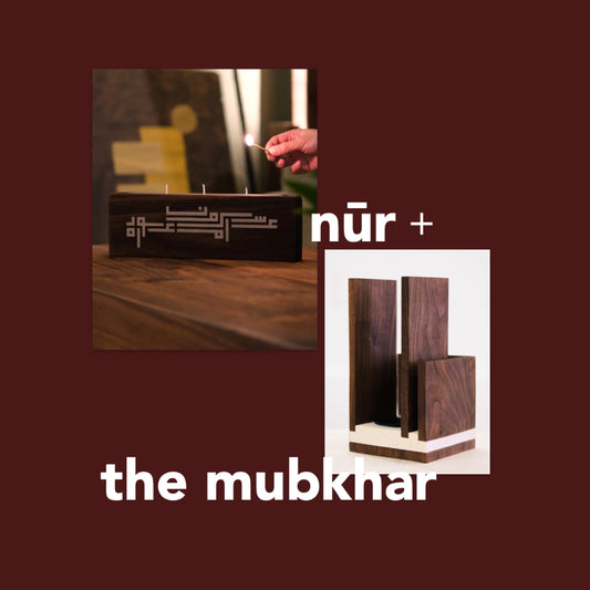 nūr + bukhoor